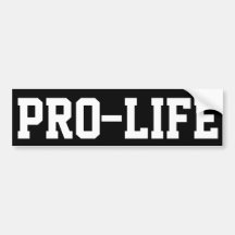 Pro-Life Bumper Sticker
