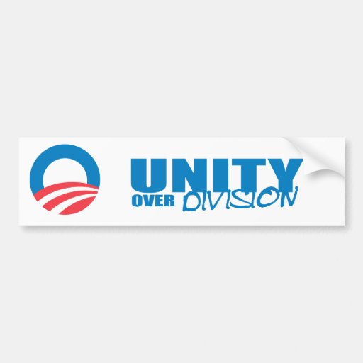 Pro-Obama - UNITY OVER DIVISION Bumper Sticker