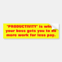 productivity bumpersticker bumper sticker