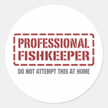 Professional Fishkeeper Round Sticker