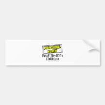 Professional Nephew...Don't Try This At Home Bumper Sticker