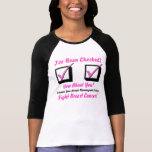 Promote Breast Cancer Awareness, Early Detection T Shirts