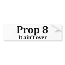 Prop 8 bumper sticker bumper stickers