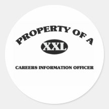 Property of a CAREERS INFORMATION OFFICER Round Stickers