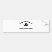 Property of an ASTROMETEOROLOGIST Bumper Sticker