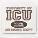Property Of ICU Nursing Dept Nurse Mousepad
