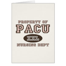 Property Of PACU Nursing Dept Nurse Greeting Card