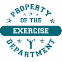 Property of the Exercise Department Photo Cut Out