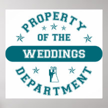 Property of the Weddings Department Print