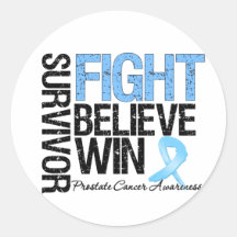 Prostate Cancer Survivor Fight Believe Win Motto Round Stickers