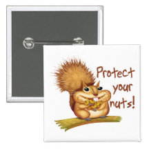 Protect Your Nuts Buttons