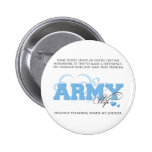 Proud ARMY Wife Buttons