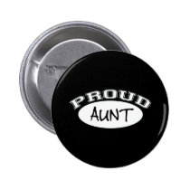 Proud Aunt (White) buttons by pb_family2 Proud Aunt (White) buttons