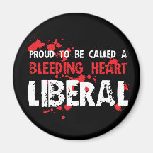 Proud Bleeding Heart Liberal Fridge Magnet
