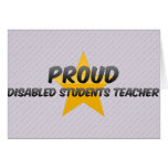 Proud Disabled Students Teacher Card