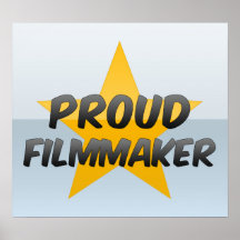 Proud Filmmaker Posters