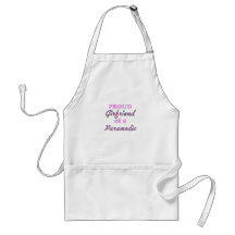 Proud Girlfriend of a Paramedic Aprons