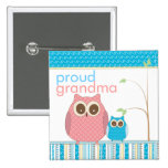 Proud Grandma to Be & Baby Boy Owl Pinback Button