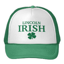 Proud LINCOLN IRISH! St Patrick's Day Hat