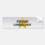 Proud Lumberjack Bumper Sticker