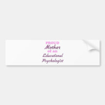 Proud Mother of an Education Inspector Bumper Stickers