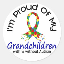 Proud Of My Grandchildren With & Without Autism Round Sticker