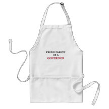 Proud Parent Of A GOVERNOR Aprons