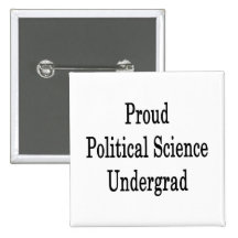 Proud Political Science Undergrad Pin