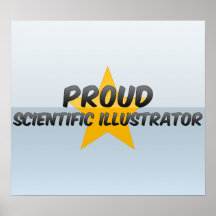 Proud Scientific Illustrator Poster