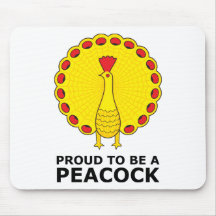 Proud To Be A Peacock Mousepads