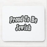 Proud To Be Jewish Mouse Pads
