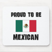 Proud To Be MEXICAN Mouse Mats