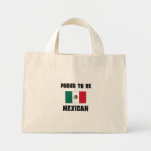 Proud To Be MEXICAN Tote Bags
