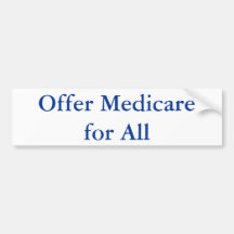 Provide Medicare for All Bumper Sticker