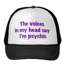 Psychic Voices Trucker Hat