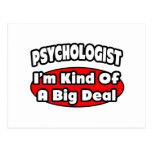 Psychologist...Big Deal Post Card