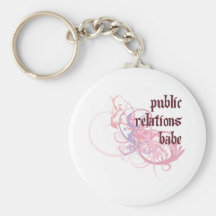 Public Relations Babe Key Chains