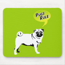 Pugs Rule mousepads