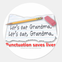 Punctuation Saves Lives Sticker