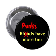 "Punks Have More Fun" Pin