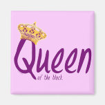 Queen of the Block Fridge Magnet