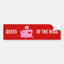 Queen of the Road - Travel Trailer Humour Bumper Stickers
