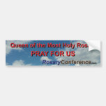 Queen of the Rosary Bumper Sticker