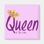 Queen of the Scene Fridge Magnets