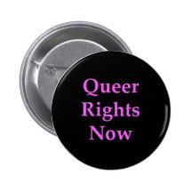 Queer Rights now Button