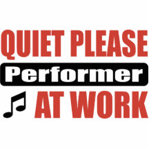 Quiet Please Performer At Work Cut Outs