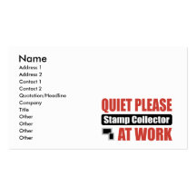 Quiet Please Stamp Collector At Work Business Cards