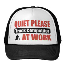 Quiet Please Track Competitor At Work Hat