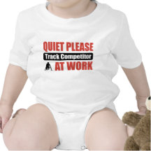 Quiet Please Track Competitor At Work T Shirts