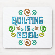 Quilting is Cool Mouse Pads